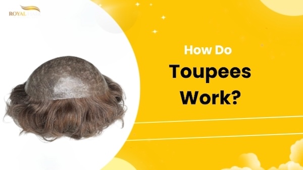 How Do Toupees Work?