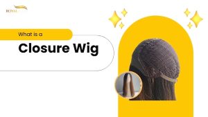 what is a closure wig?
