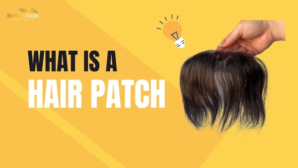 What is a Hair Patch?